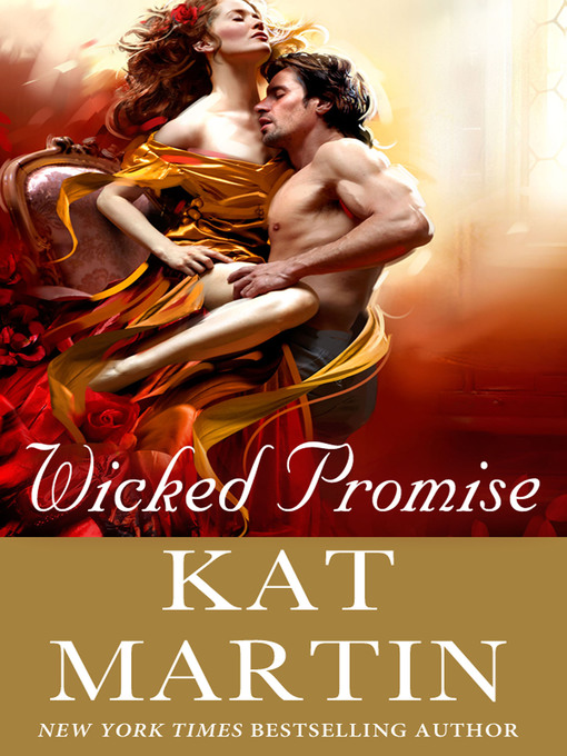Title details for Wicked Promise by Kat Martin - Wait list
